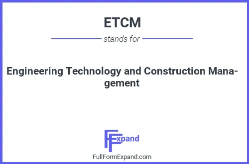 Full form of ETCM