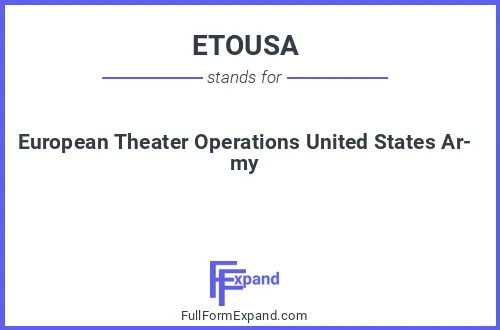 Full form of ETOUSA