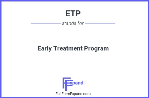 Full form of ETP