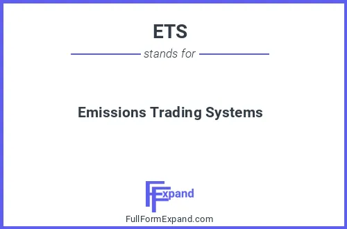 Full form of ETS