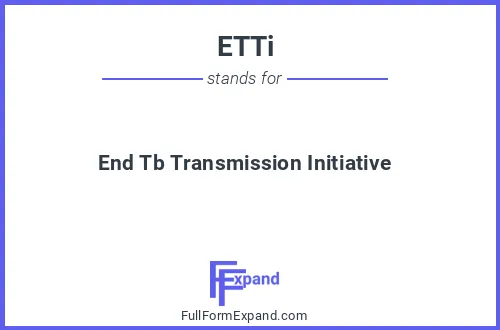 Full form of ETTi