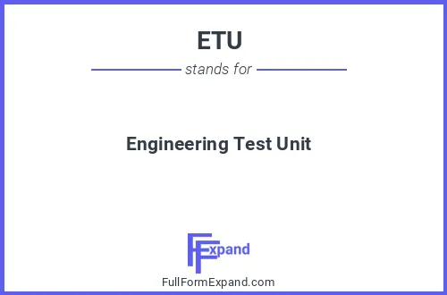 Full form of ETU