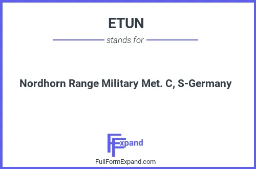 Full form of ETUN