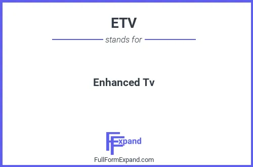 Full form of ETV