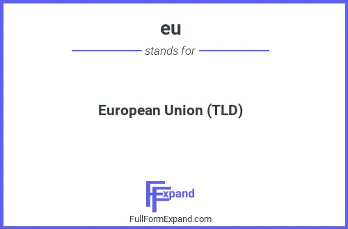 Full form of eu