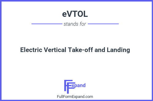 Full form of eVTOL