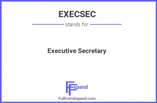 Full form of EXECSEC