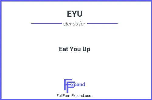 Full form of EYU