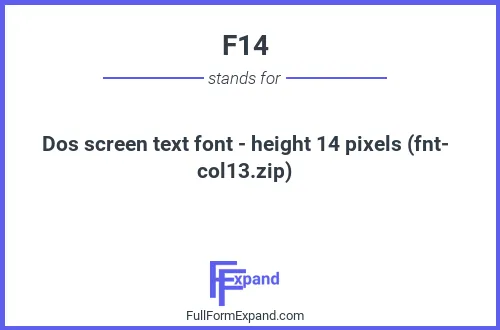 Full form of F14