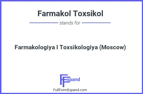 Full form of Farmakol Toxsikol