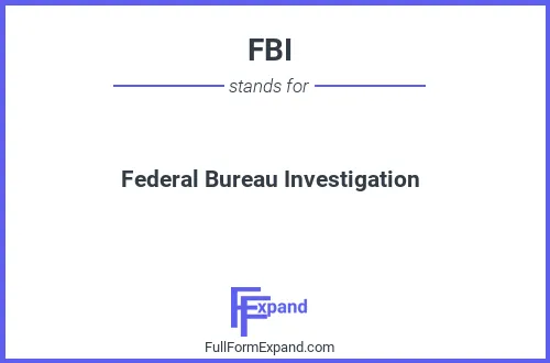 Full form of FBI