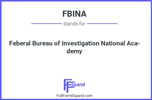 Full form of FBINA