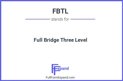 Full form of FBTL