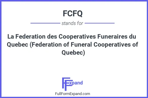 Full form of FCFQ
