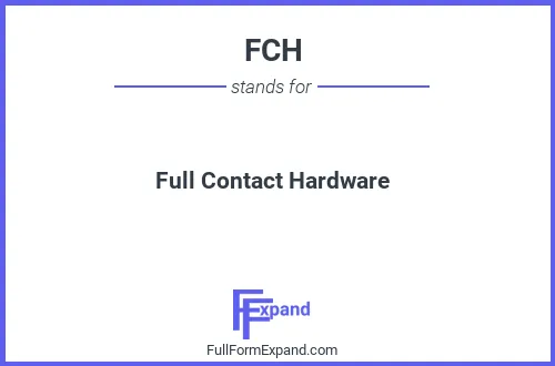 Full form of FCH