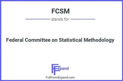 Full form of FCSM