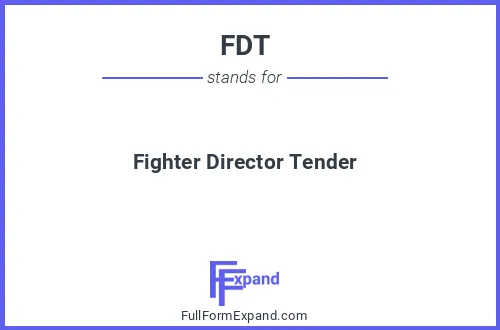 Full form of FDT