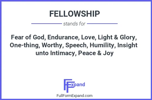 Full form of FELLOWSHIP