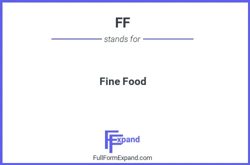 Full form of FF