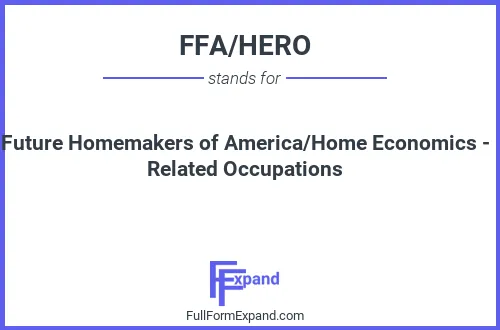 Full form of FFA/HERO