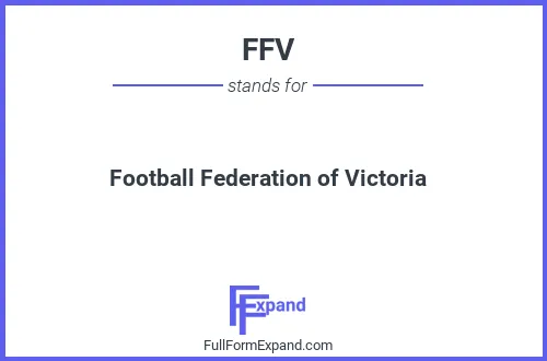 Full form of FFV