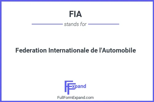 Full form of FIA