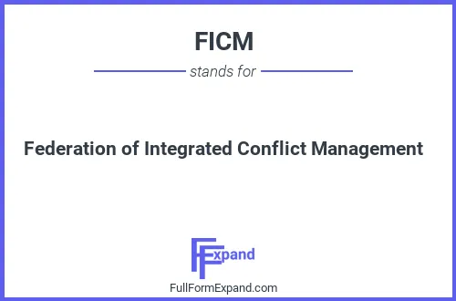 Full form of FICM