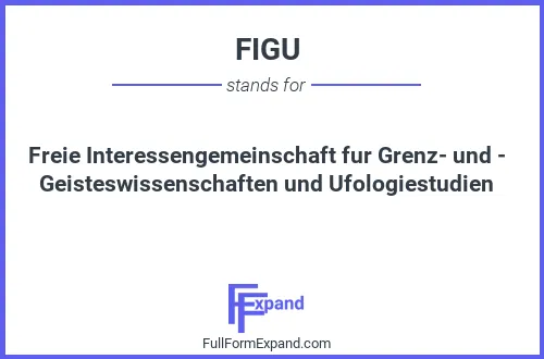 Full form of FIGU