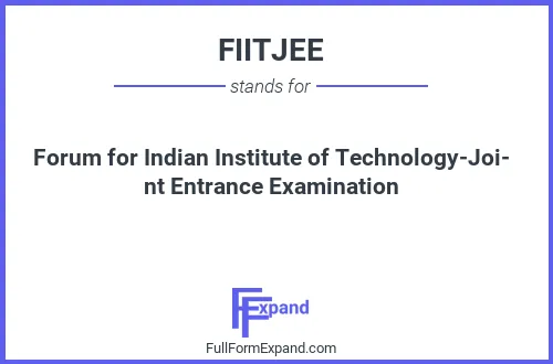 Full form of FIITJEE