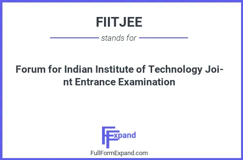 Full form of FIITJEE