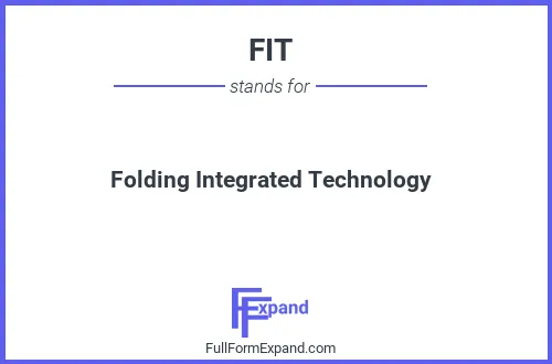 Full form of FIT