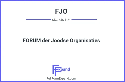 Full form of FJO