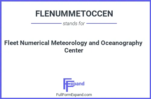 Full form of FLENUMMETOCCEN