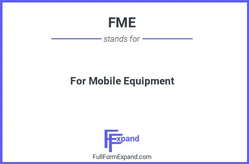 Full form of FME