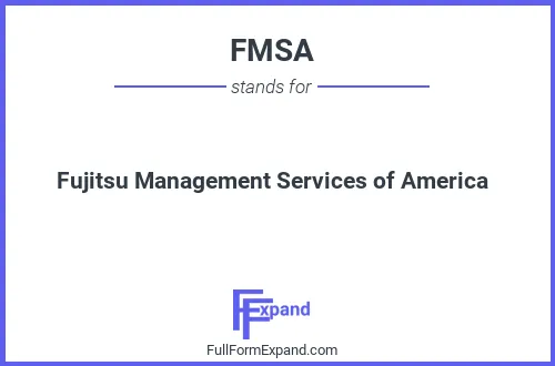 Full form of FMSA