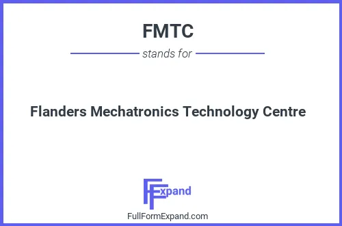 Full form of FMTC