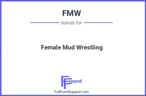 Full form of FMW