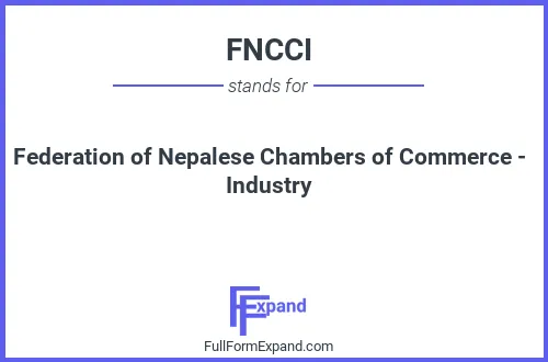 Full form of FNCCI