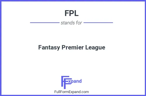 Full form of FPL