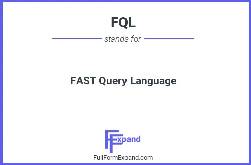 Full form of FQL