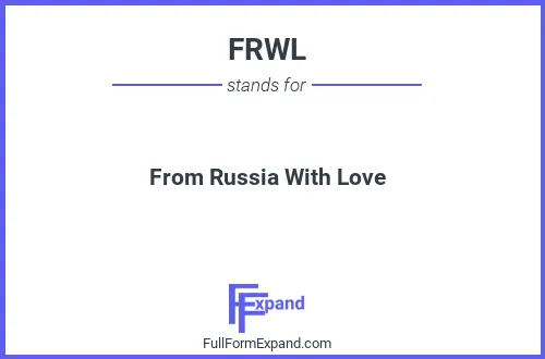 Full form of FRWL