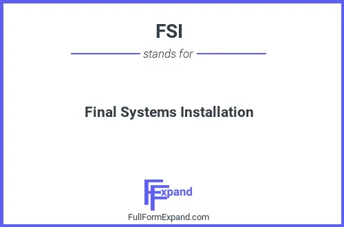Full form of FSI