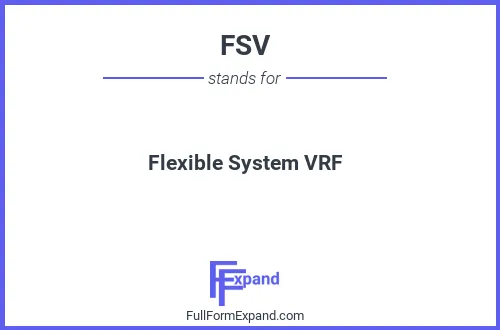 Full form of FSV