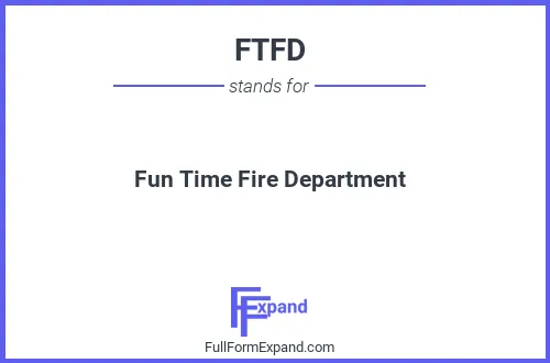 Full form of FTFD