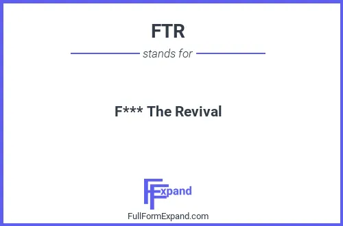 Full form of FTR