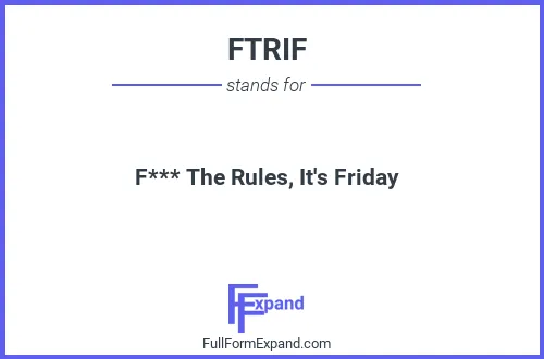 Full form of FTRIF