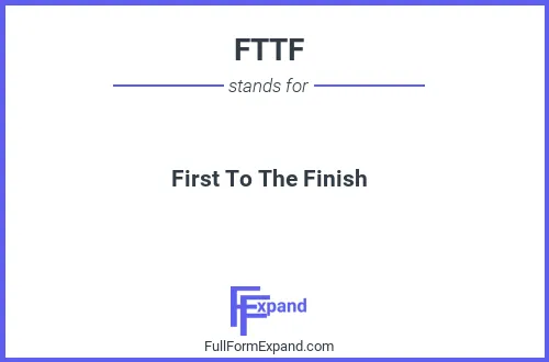 Full form of FTTF