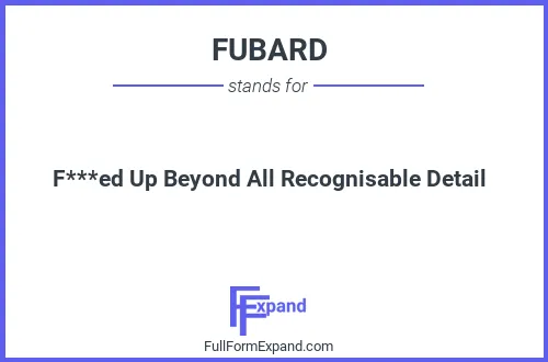 Full form of FUBARD