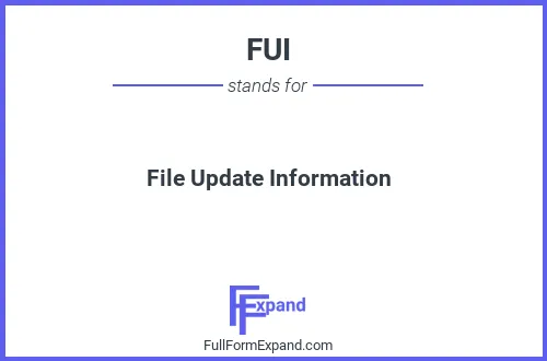 Full form of FUI