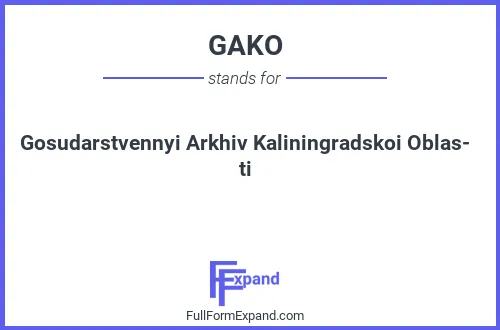 Full form of GAKO